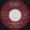 Curtis Carrington / I’m Gonna Catch You / You Are My Sunshine|50's-60's ／Oldies／R&R