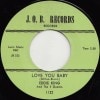 Eddie King / Love You Baby/ Shakin�� Inside