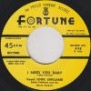 Eddie Kirkland / I Need You Baby/I Must Have Done Somebody Wrong