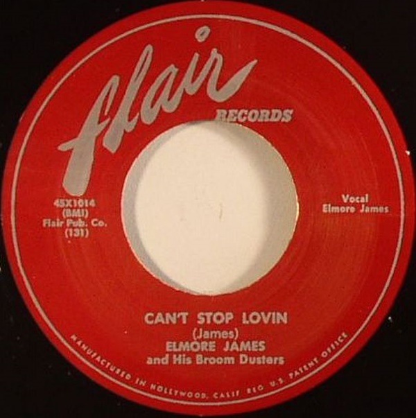 Elmore James / Can��t Stop Lovin/ Make A Little Love