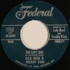 Freddy King & Lula Reed / You Can��t Hide/? Watch Over Me