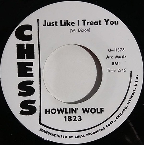 Howlin�� Wolf / Just Like I Treat You/ Do The Do