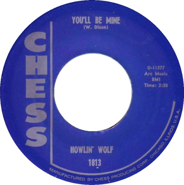 Howlin�� Wolf / You��Ll Be Mine / Going Down Slow