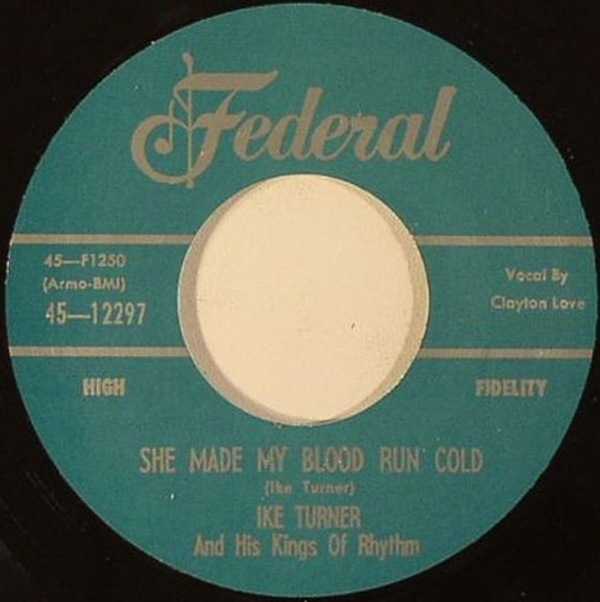 Ike Turner / She Made My Blood Run Cold / Do You Mean It 50's60's
