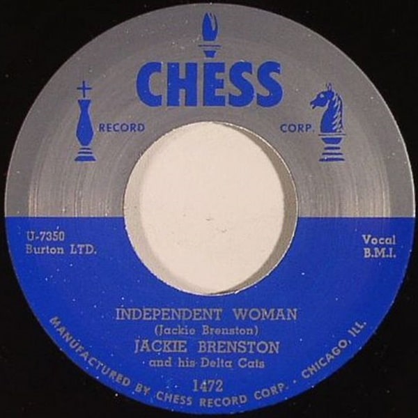 Jackie Brenston / Independent Woman / Juiced