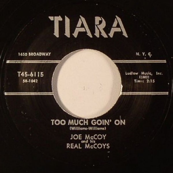 Joe Mccoy / Too Much Goin�� On / Hey Hey Loretta