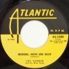 Joe Turner / Morning, Noon And Night / The Chicken And The Hawk