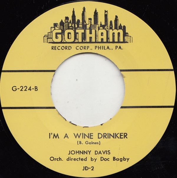 Johnny Davis /Madman Taylor / I��m A Wine Drinker / Dig Daddy Slack