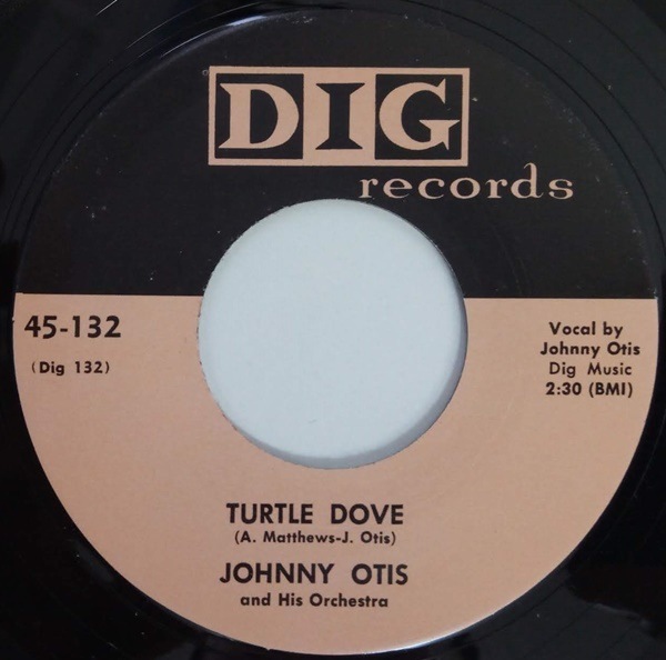 Johnny Otis /Sidney Maiden / Turtle Dove/? Hand Me Down Baby