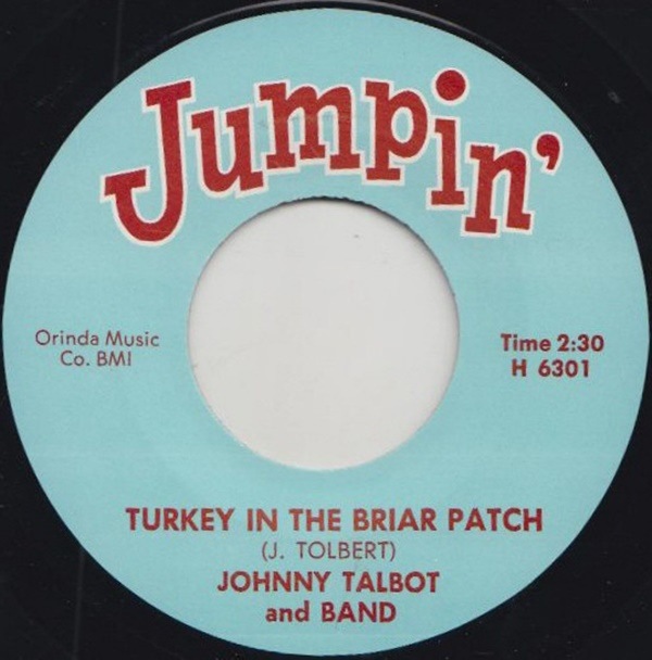 Johnny Talbot /Sandy Nelson / Turkey In The Briar Patch / Chop Chop