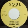 Johnny West / Tears Baby/ It Aint Love