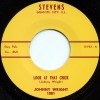 Johnny Wright / Look At That Chick / Gotta Have You For Myself