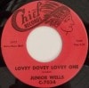 Junior Wells / Lovey Dovey Lovey One / You Sure Look Good To Me