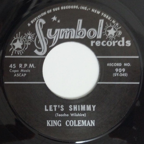 King Coleman / Let��s Shimmy / Short��Nin�� Bread