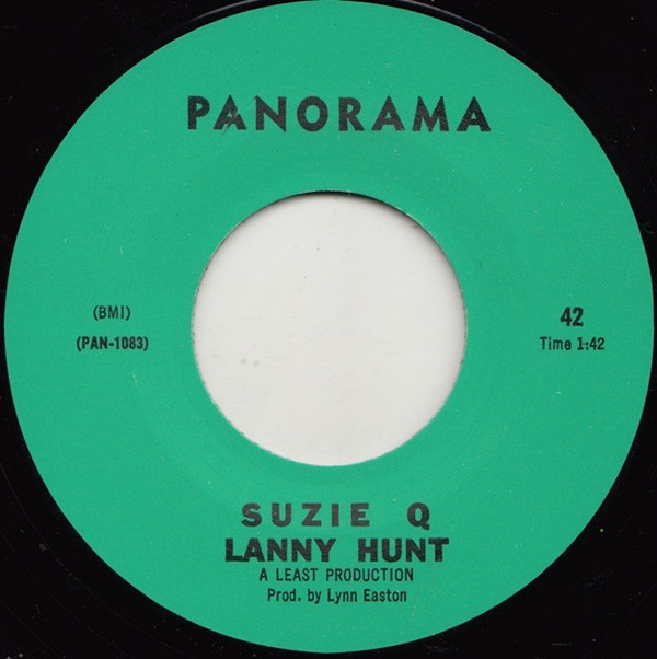 Lanny Hunt / Suzy Q / Stay