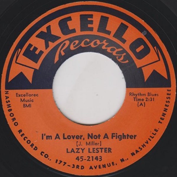 Lazy Lester / I��m A Lover Not A Fighter/ Sugar Coated Love