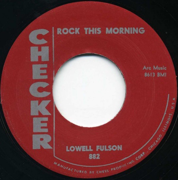 Lowell Fulson /Eddie Ware / Rock This Morning /Lima Beans
