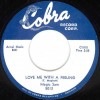 Magic Sam / Love Me With A Feeling/ All Your Love