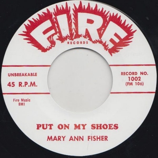 Mary Ann Fisher / Put On My Shoes/ Wild As You Can Be