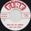 Mary Ann Fisher / Put On My Shoes/ Wild As You Can Be