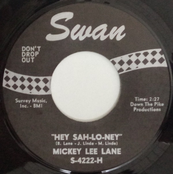 Mickey Lee Lane /Wes Dakus / Hey Sah- Lo-Ney / Sour Biscuits