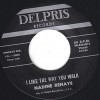 Nadine Renaye / I Like The Way You Walk /Little Lee
