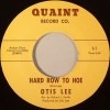 Otis Lee / Hard Row To Hoe / They Say I��m A Fool