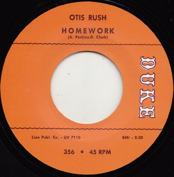 オーティスラッシュOtis Rushwork オリジナル45回転レコード Otis Rush / Homework / I Have To Laugh | 50's-60's ／Oldies／R&R