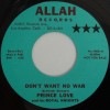 Prince Love / Don��t Want No War/? The Stomp