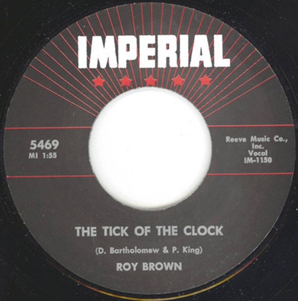 Roy Brown / Slow Down Little Eva / The Tick Of The Clock