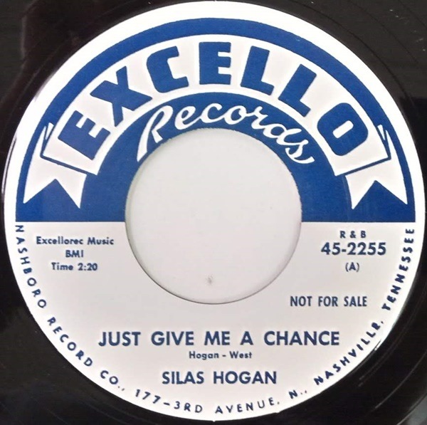 Silas Hogan /Al Garner / Just Give Me A Chance / You Must Be Crazy