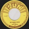 Sonny Burgess / Red Headed Woman / We Wanna Boogie