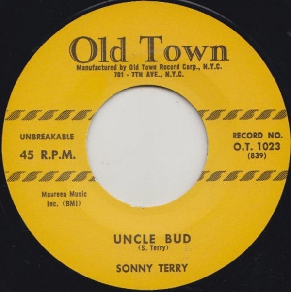 Sonny Terry / Uncle Bud / Climbing On Top Of The Hill