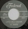 Syl Johnson / Little Sally Walker/ I Resign To Your Love