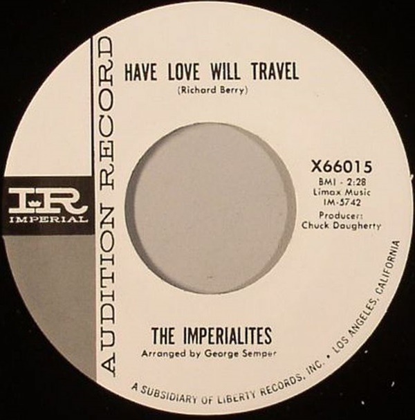 The Imperialites/Doug Johnson / Have Love Will Travel/ Slip Knot