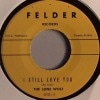 The Lone Wolf / I Still Love You /Jumpin' Baby