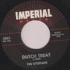 Utopians / Dutch Treat / Ain��t No Such Thing