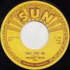 Warren Smith / Sweet, Sweet Girl / Goodbye Mr. Love