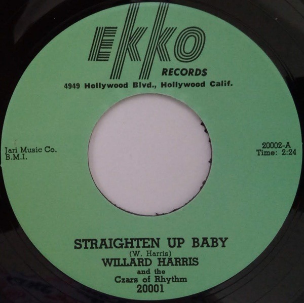 Willard Harris / E. Brooks / Straighten Up Baby/ Talking Off The Wall