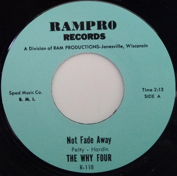 The Why Four / Hard Life/? Not Fade Away