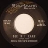 Ken & The Fourth Dimension / See If I Care/ Rovin�� Heart