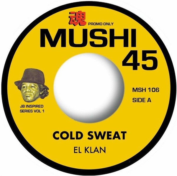 El Klan / John Wagner Coalition / JB Inspired Series Vol 1 :Cold Sweat