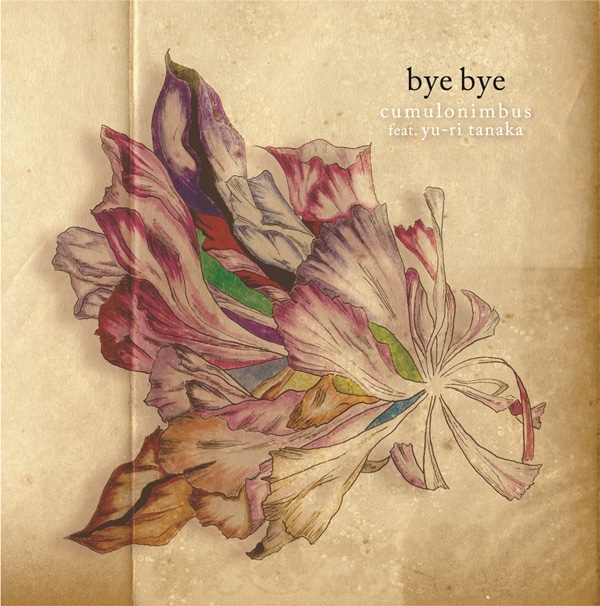 cumulonimbus(������˥�Х�) / bye bye ��feat.yu-ri tanaka (BLU-SWING)�� / sentimental