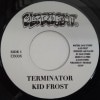 Kid Frost / Terminator