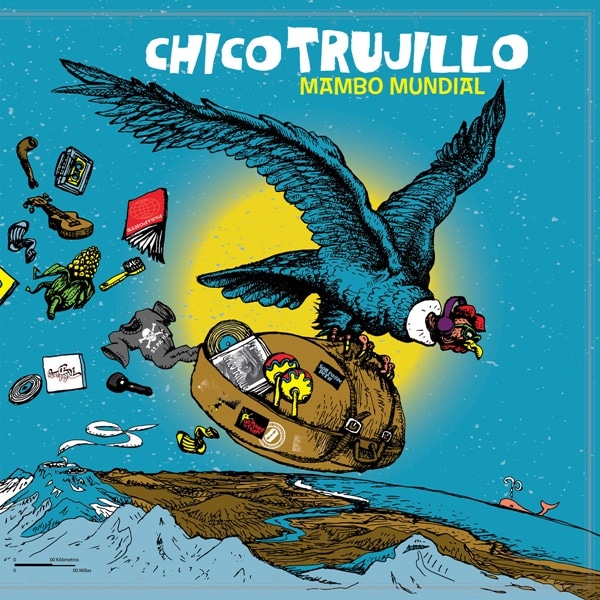 Chico Trujillo / Mambo Mundial [CD]