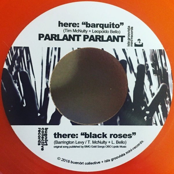 Parlant Parlant / Barquito / Black Roses