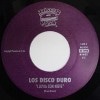 Los Disco Duro / Lluvia con Nieve/La Chankla|Global Groove