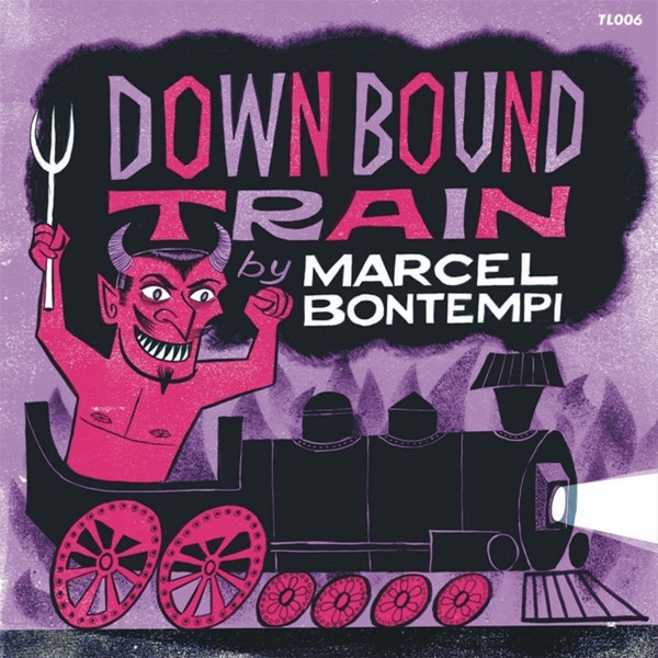 Marcel Bontempi / Down Bound Train | Neo Rockabilly／Psychobilly