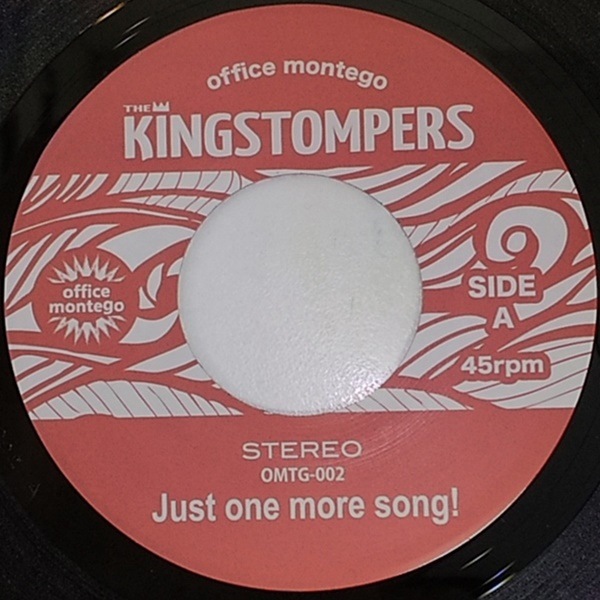 The Kingstompers / Just One More Song!