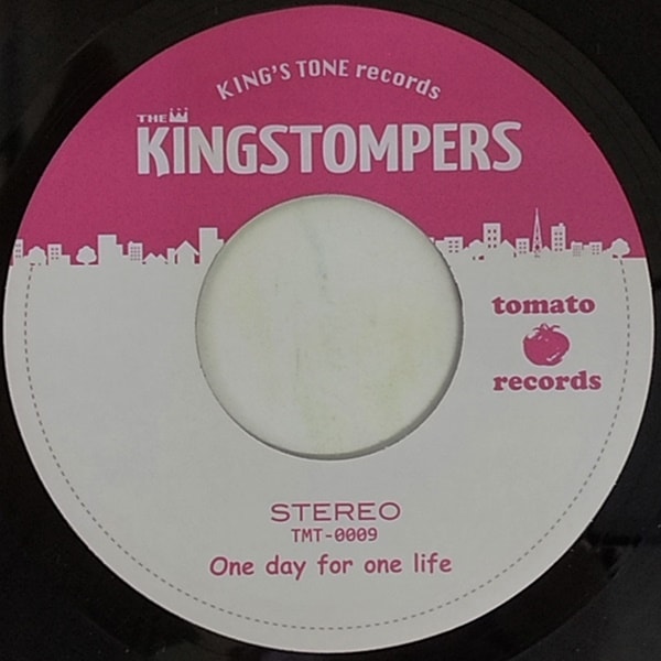 The Kingstompers / One Day For One Life